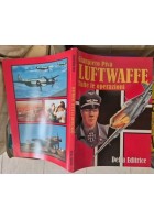 LUFTWAFFE Tutte le operazioni Di Gianpiero Piva 2001 Delta  Libro Aerei II WW