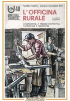 L'OFFICINA RURALE di Sarti e Evangelisti 1966 Edizioni Agricole libro fucinatur