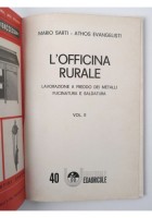 L'OFFICINA RURALE di Sarti e Evangelisti 1966 Edizioni Agricole libro fucinatur