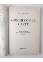 GIOCHI CON LE CARTE di Nella Bolzani 1990 Mariotti Libro Manuale vincere giocare