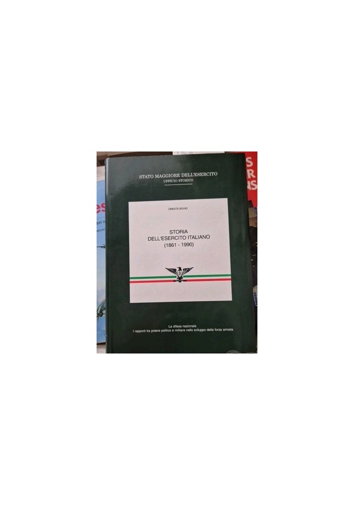 STORIA DELL'ESERCITO ITALIANO Di Oreste Bovio 1996 Stato Maggiore Libro