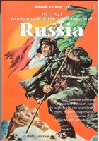 IL CSIR E LA TRAGEDIA DELL'ARMIR NELLA CAMPAGNA DI RUSSIA 2 volumi immagini stor