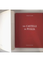 NEI CASTELLI DI PUGLIA di Michele Cristallo 1995 Mario Adda Libro Storia Locale