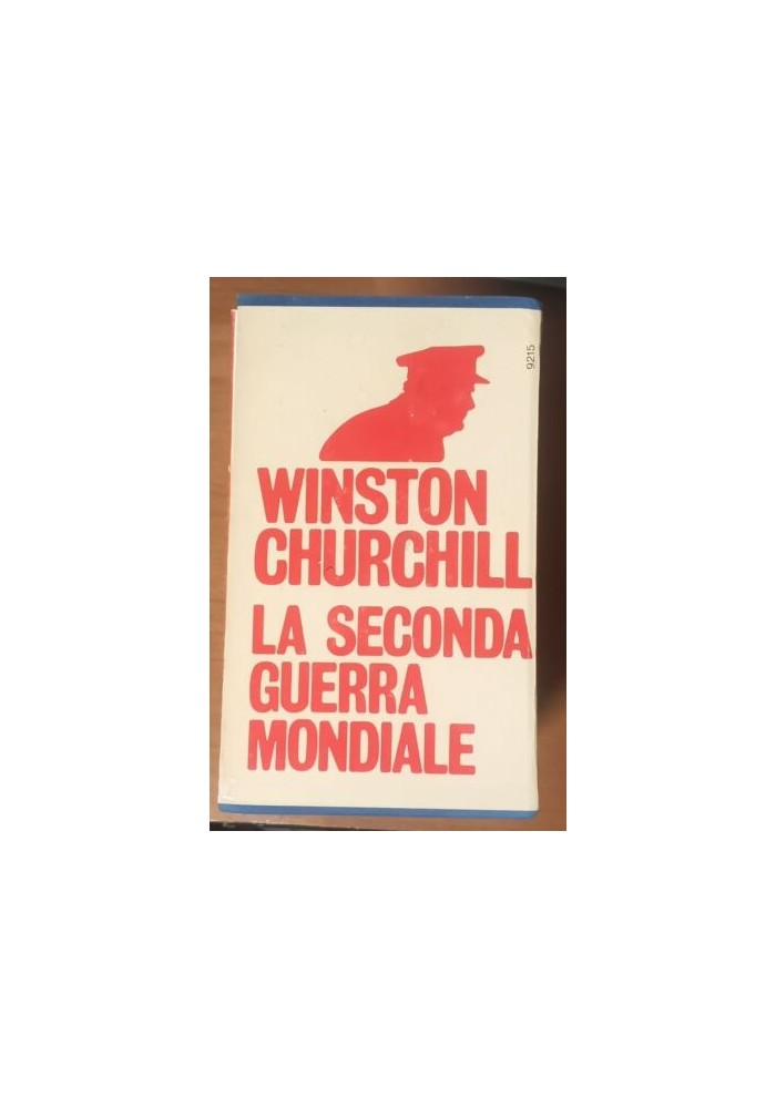 LA SECONDA GUERRA MONDIALE di Winston Churchill 12 volumi Mondadori Libro II WW