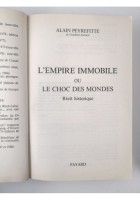 L'EMPIRE IMMOBILE OU LE CHOC DES MONDES di Alain Peyrefitte 1989 Fayard Libro
