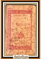 O MUNASTERIO Salvatore Di Giacomo Collezione Minima 1891 Luigi Pierro Libro Antico Poesia