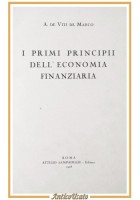 I PRIMI PRINCIPII DELL'ECONOMIA FINANZIARIA di De Viti De Marco 1928 Sampaolesi