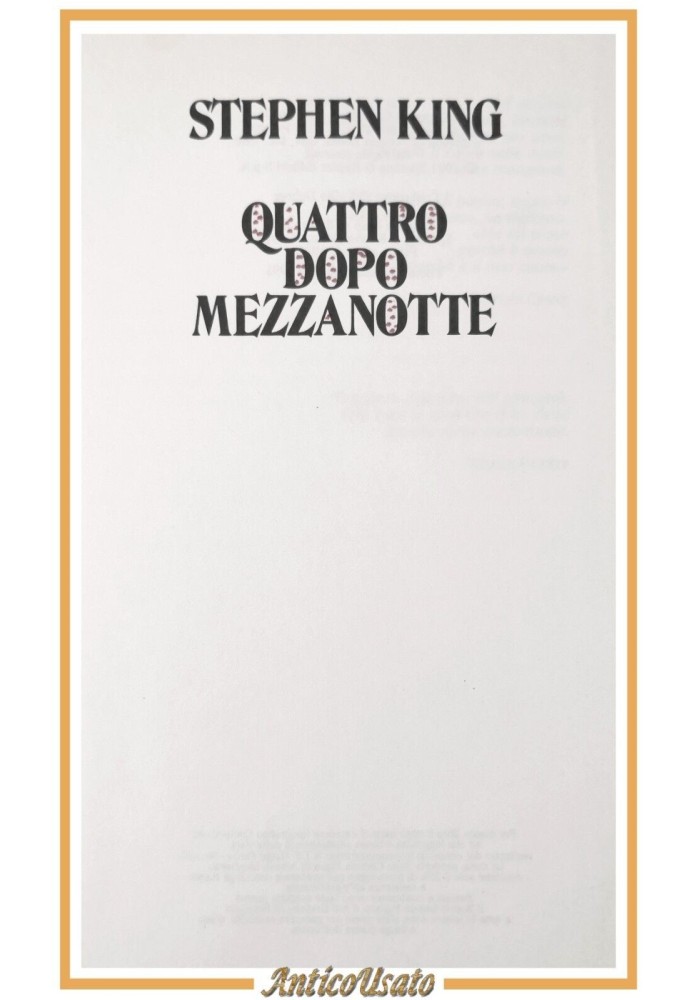 QUATTRO DOPO MEZZANOTTE di Stephen King 1991 Sperling and Kupfer Libro Romanzo