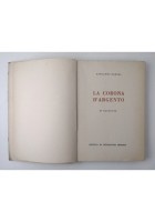 LA CORONA D'ARGENTO di Giovanni Papini 1941 Istituto Propaganda Libraria Libro