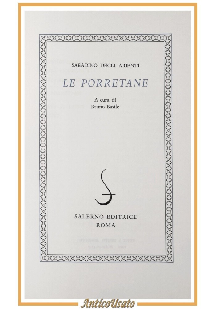LE PORRETANE di Sabadino Degli Arienti 1981 Salerno editrice libro novelle