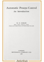 AUTOMATIC PROCESS CONTROL AN INTRODUCTION di W Coxon 1962 Heywood Company Libro