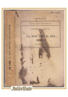 TECHNICAL MANUAL 12 TON TRUCK 6X6 DODGE TM 9-810 War Department ORIGINALE libro