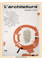 L'ARCHITETTURA CRONACHE E STORIA Numero 24 ottobre 1957 Etas Rivista Bruno Zevi