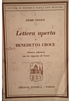 LETTERA APERTA A BENEDETTO CROCE di Piero Operti 1947 Superga Libro con risposta