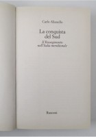 LA CONQUISTA DEL SUD di Carlo Alianello 1998 Rusconi Libro risorgimento Italia