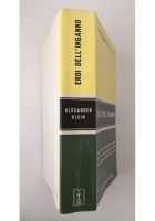 EROI DELL'INGANNO di Alexander Klein 1962 Aldo Martello Libro Novelle scrittori