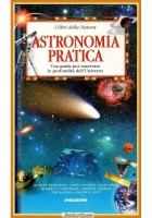 ASTRONOMIA PRATICA di Burnham O Byrne Dyer Garfinkle  1998 De Agostini Libro