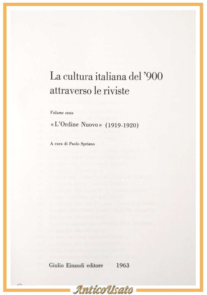 L'ORDINE NUOVO di Paolo Spriano 1963 Einaudi cultura italiana attraverso riviste