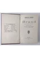 BRAND di Enrico Ibsen L'AMORE DEI TRE RE di Sem Benelli 1910 Treves 2 libri in 1