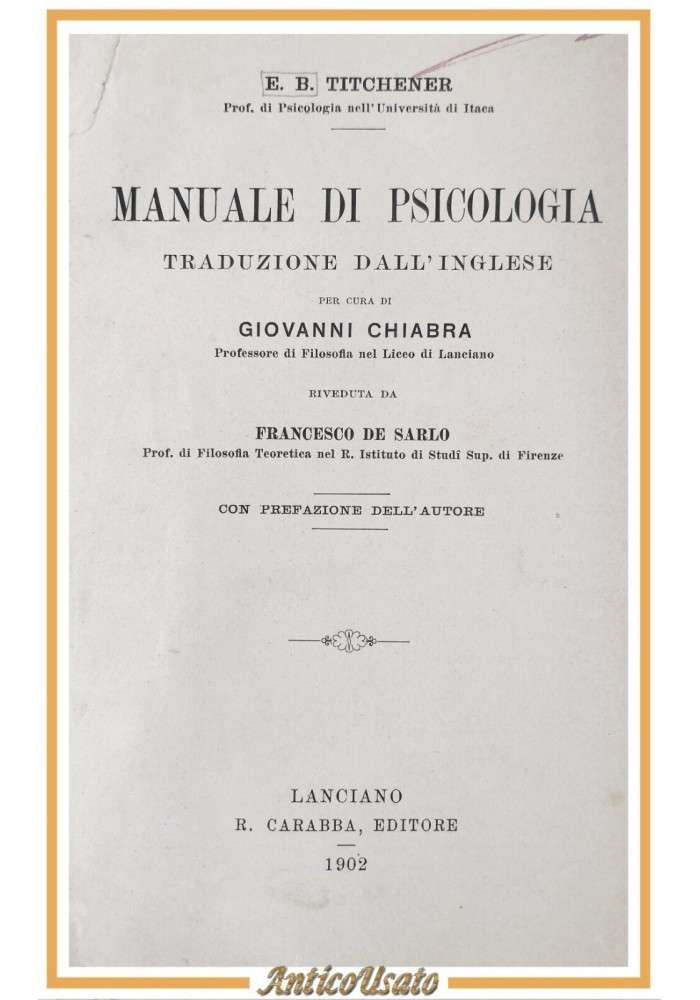 MANUALE DI PSICOLOGIA E B Titchener 1902 Carabba Libro Antico Vintage De Sarlo