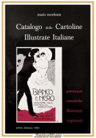 CATALOGO DELLE CARTOLINE ILLUSTRATE ITALIANE di Mario Mordente 1980 I edizione