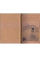 CANZONI ABRUZZESI di Cesare De Titta 1919 Carabba Libro poesia dialettale