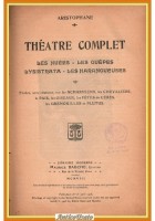 THEATRE COMPLET di Aristophane 1908 Bauche Libro Les Nuees cuepes Lysistrata