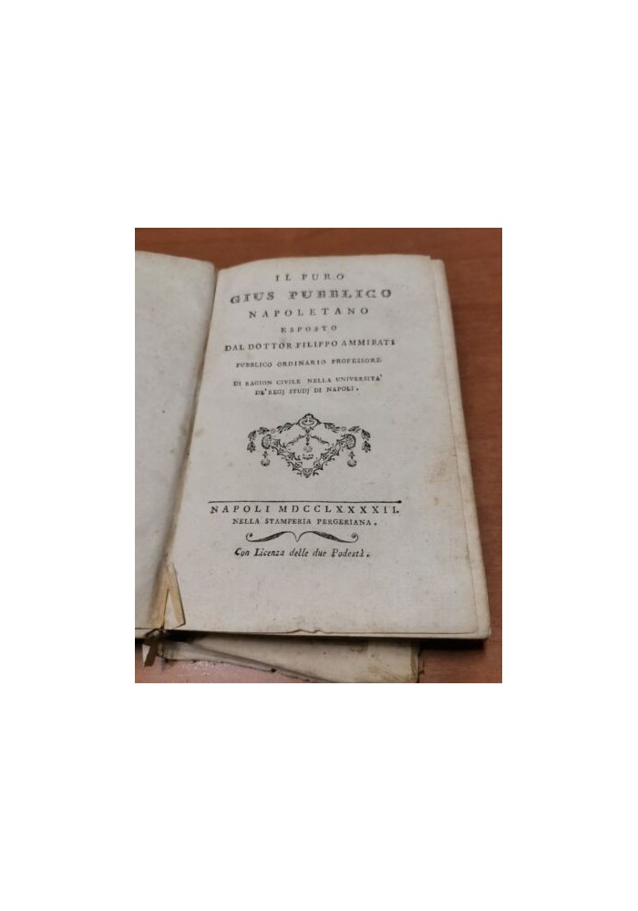 IL PURO GIUS PUBBLICO NAPOLETANO di Filippo Ammirati 1792 Libro Antico Diritto