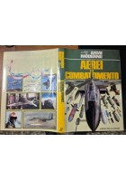 AEREI DA COMBATTIMENTO di Gunston e Spick 1984 Peruzzo Libro Enciclopedia Armi