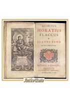 QUINTUS HORATIUS FLACCUS a Joanne Bond illustratus 1747 Remondini Libro Antico