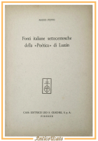 FONTI ITALIANE SETTECENTESCHE DELLA POETICA DI LUZAN Mario Puppo 1962 Olschki