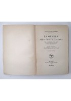 LA GUERRA ALLA FRONTE ITALIANA di Luigi Cadorna 2 volumi 1923 Treves Libri