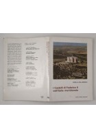 I CASTELLI DI FEDERICO II NELL'ITALIA MERIDIONALE di Carl Willemsen 1979 Libro