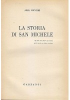 LA STORIA DI SAN MICHELE di Axel Munthe 1958 Garzanti Editore