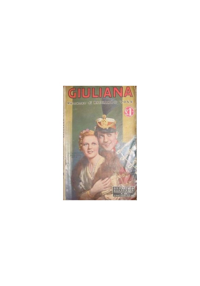 GIULIANA di Riccardo Voss - Sonzogno 15 giugno 1935 romanzo sentimentale