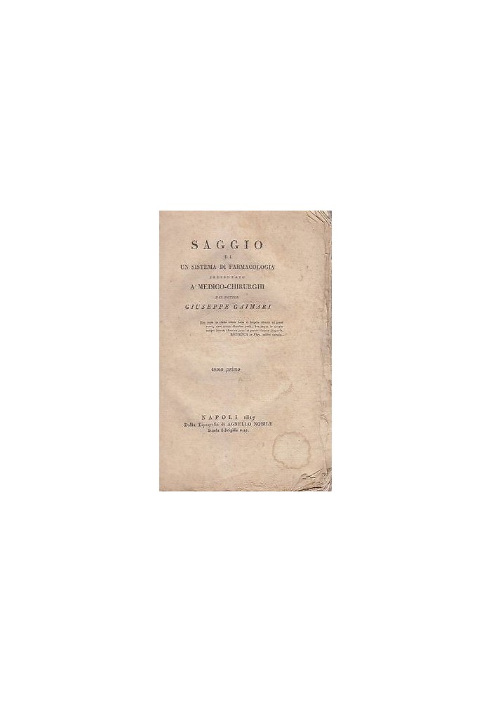 SAGGIO DI UN SISTEMA DI FARMACOLOGIA TOMO PRIMO 1817 Picerno - Agnello Nobile Libro Antico