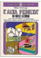 L'ALTA FEDELTA' IN DIECI LEZIONI di Folie Dupart 1977 tutto sulla stereofonia