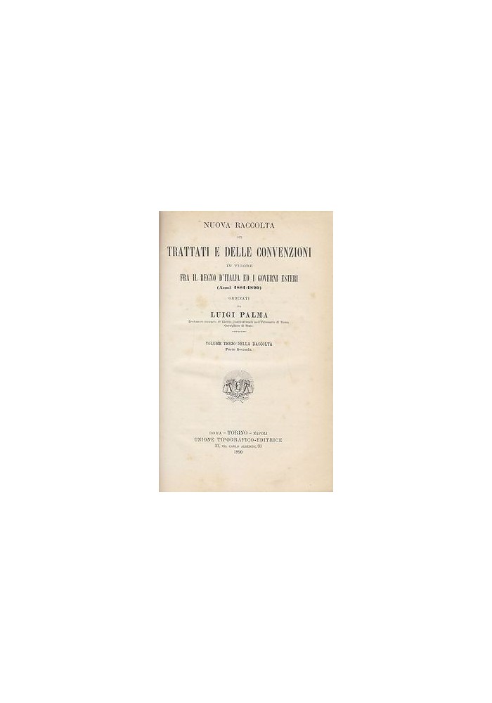 NUOVA RACCOLTA DEI TRATTATI E DELLE CONVENZIONI vol. III Parte II 1890 Palma