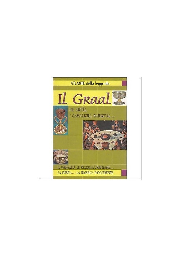 IL GRAAL - RE ARTÙ - I CAVALIERI PARSIFAL 1998 Demetra