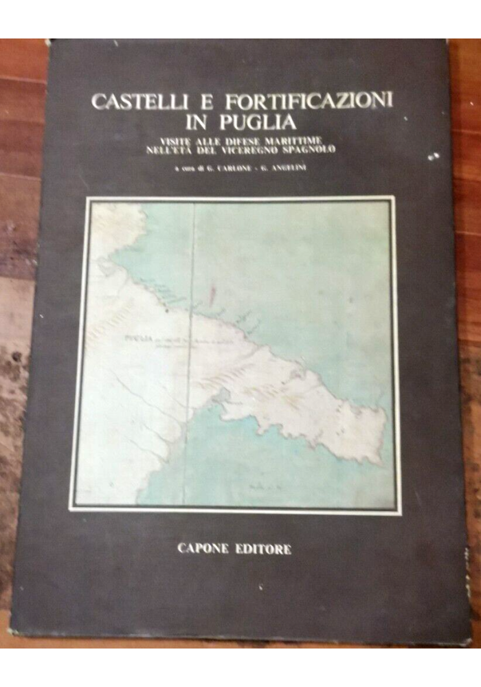 CASTELLI E FORTIFICAZIONI IN PUGLIA visite alle difese marittime viceregno Libro