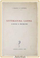 LETTERATURA LATINA Schemi e Problemi di Paladini e Castorina - Adriatica Libro