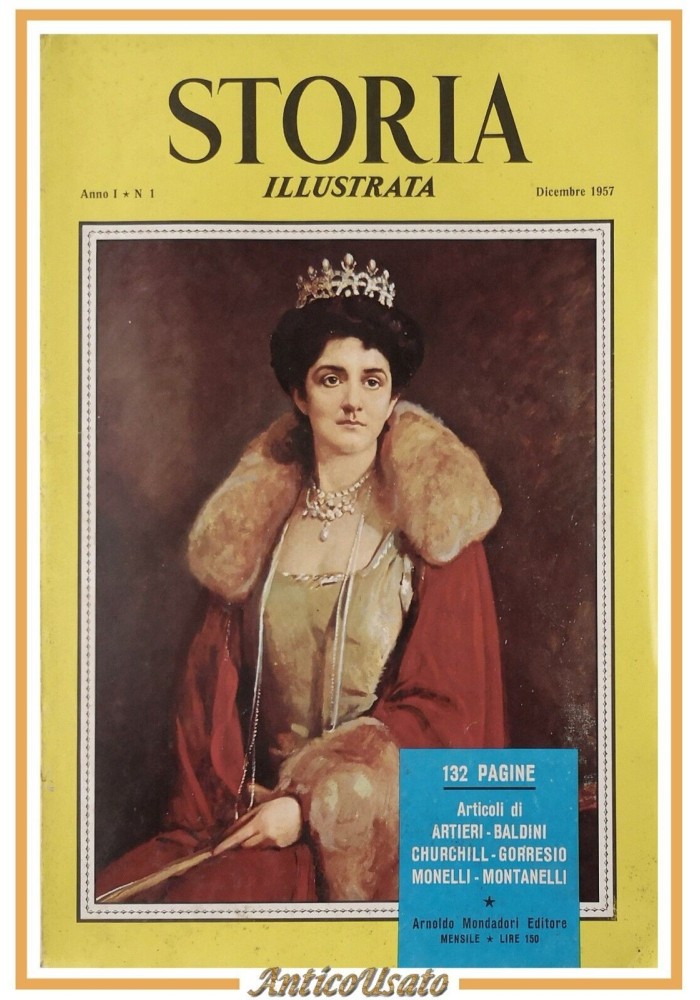 STORIA ILLUSTRATA anno I numero 1 1957 Mondadori rivista giornale