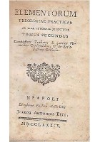ELEMENTORUM THEOLOGIAE PRACTICAE USUM STUDIOSAE JUVENTUTIS TOMUS SECUNDUS 1784