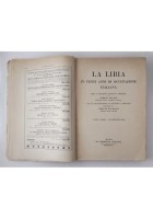 LA LIBIA IN VENTI ANNI DI OCCUPAZIONE ITALIANA Tomaso Sillani 1932 Libro studi