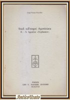 STUDI SULL’ESEGESI AGOSTINIANA di Pizzolato Volume II Sant'Agostino Explanator