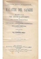 MALATTIE DEL SANGUE MANUALE PER MEDICI E STUDENTI di Hans Hirschfeld - 1928