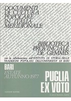 PUGLIA EX VOTO di Emanuela Angiuli 1977 Congedo documenti cultura popolare Libro