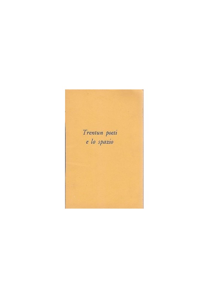 TRENTUN POETI E LO SPAZIO libro agenda G. D’Anna - poesia arte