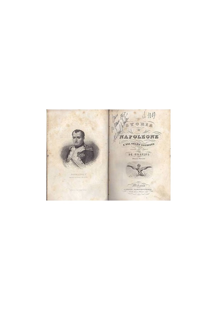 STORIA DI NAPOLEONE E DEL SUO GRAND’ ESERCITO - De Norvins - 1840 ILLUSTRATO