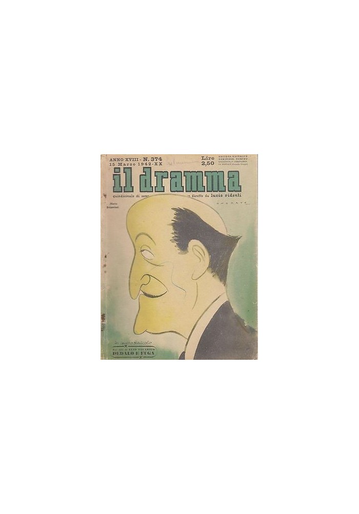 IL DRAMMA anno 18 numero 374 15 marzo 1942 - UNA PERSONA FIDATA Peppino De Filippo